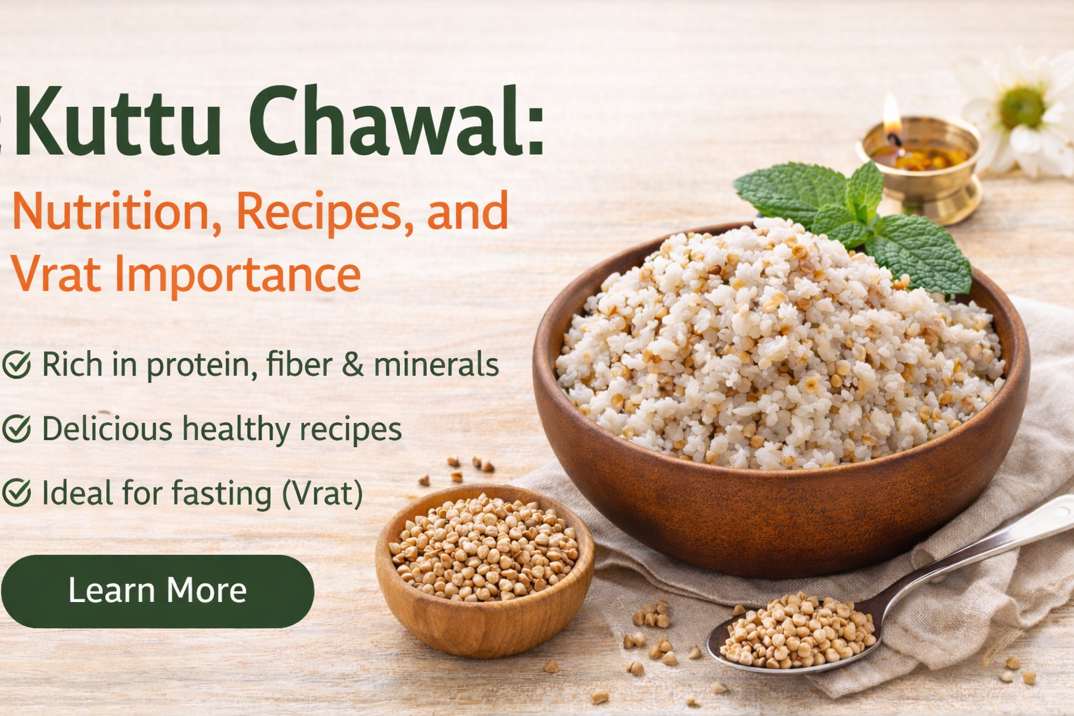 Kuttu Chawal Benefits: Nutrition, Recipes, & Importance Guide
