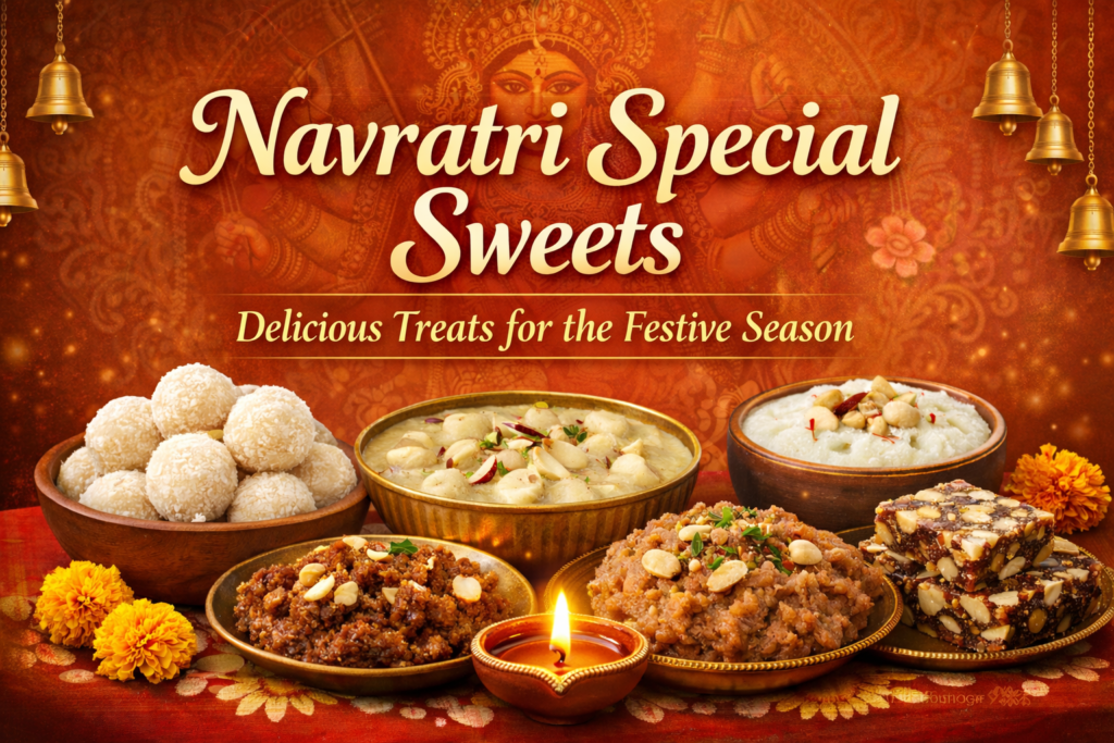 Navratri Special Sweets